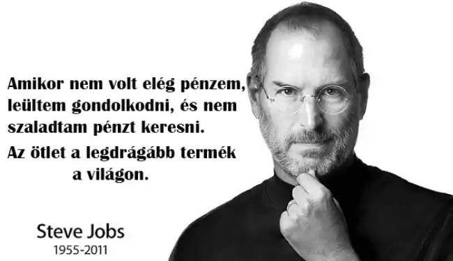Gondolkodj, hogy gazdagodj Steve Jobs